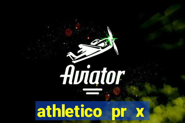 athletico pr x bahia ao vivo